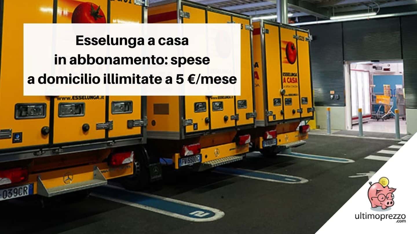 Da Esselunga spesa in abbonamento: per 5 Euro/mese consegne illimitate, conviene?