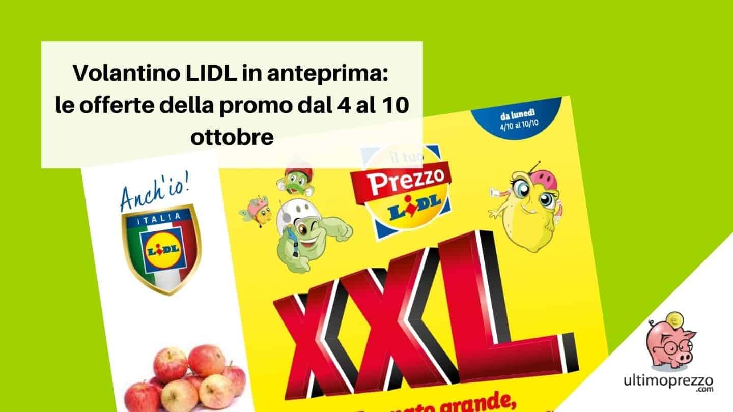 Nuovo volantino LIDL in anteprima: le offerte XXL dal 4 al 10 ottobre