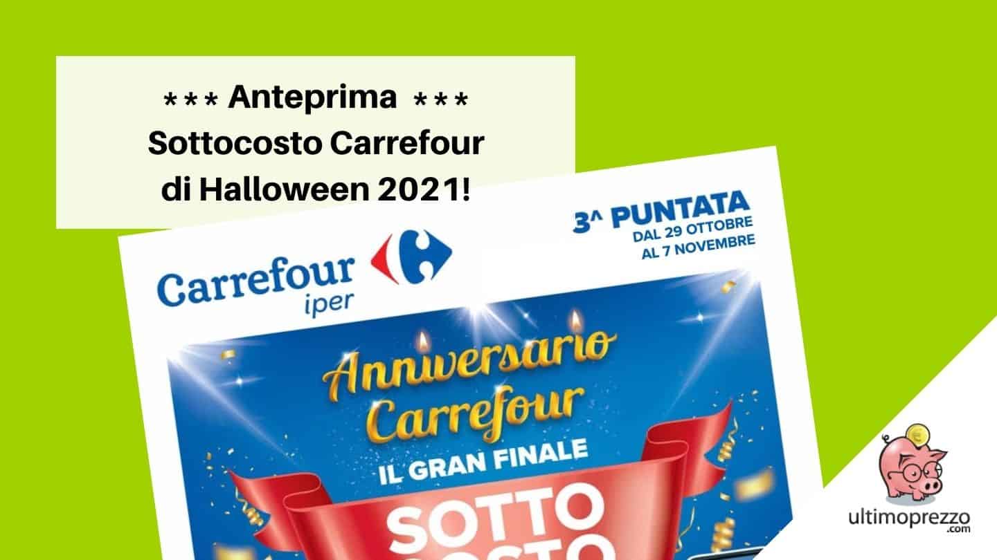 Sottocosto Carrefour dal 29 ottobre 2021: ecco il volantino con le offerte di Halloween in anteprima!