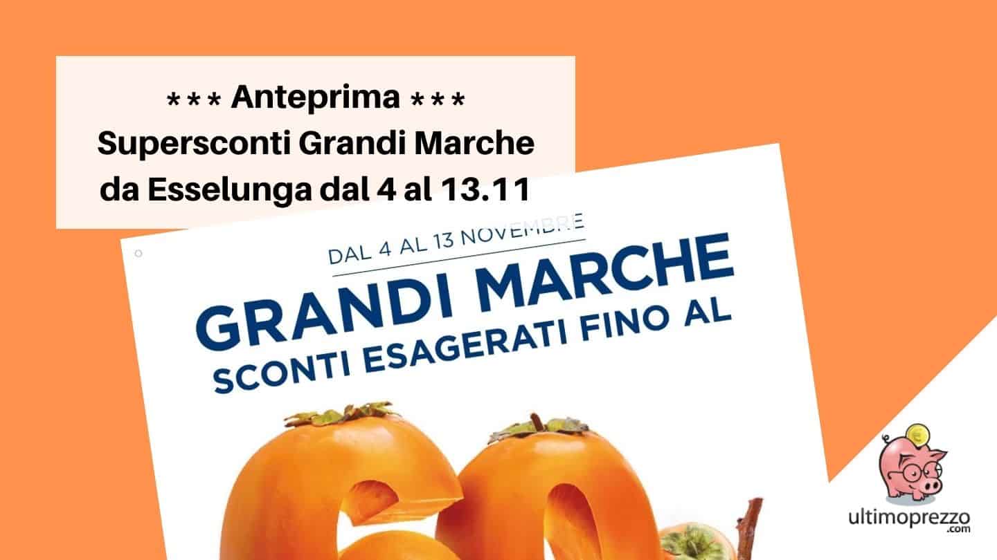 Nuovo volantino Esselunga dal 4 novembre 2021, più sconti che mai sulle Grandi Marche fino al 13