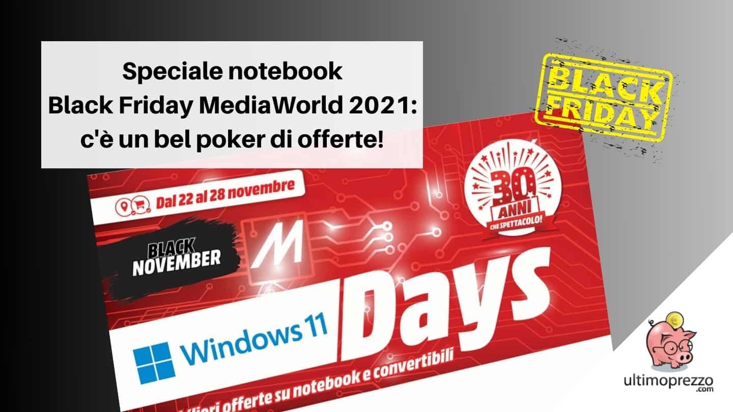 Nuovo volantino MediaWorld Black Friday 2021: tra le offerte notebook spunta Surface GO a 399 €
