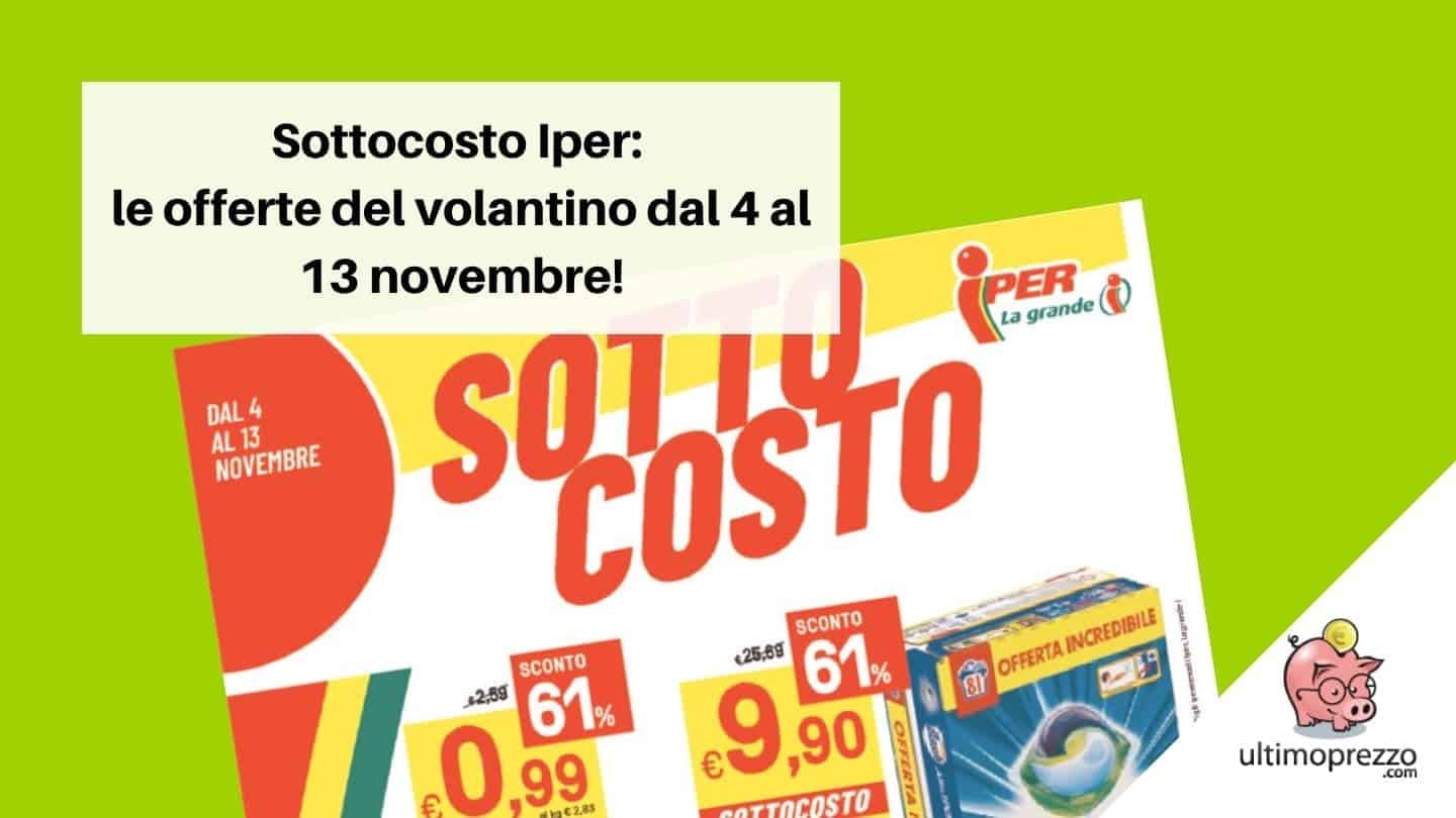 Sottocosto Iper dal 4 al 13 novembre: ecco le offerte del volantino (e i buoni spesa con l’acquisto di giocattoli)