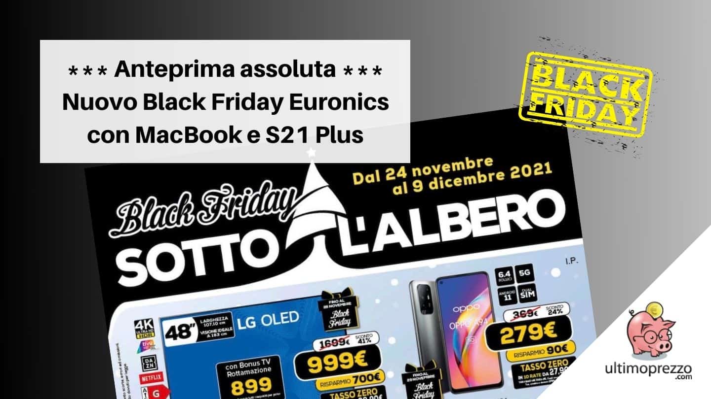volantino Black Friday Euronics 2021