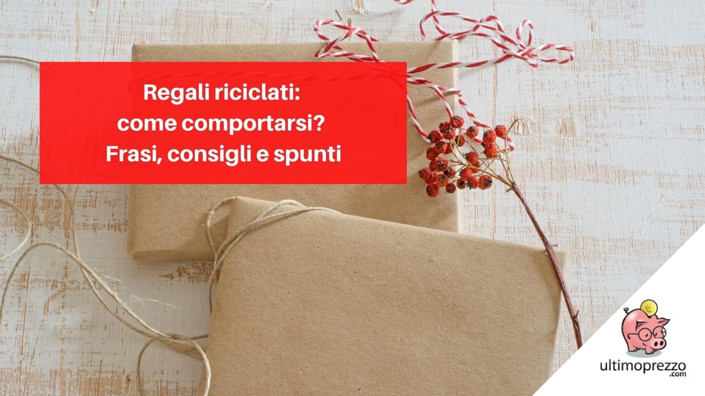 Regali riciclati