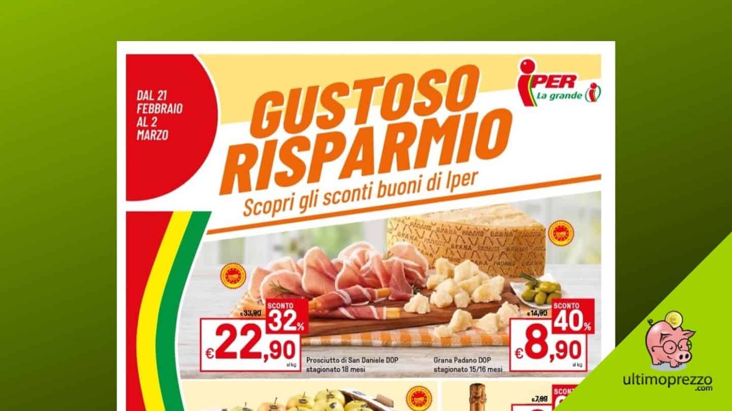 Nuovo volantino Iper 21 febbraio – 2 marzo 2022: da La grande I sconti… Zodiacali