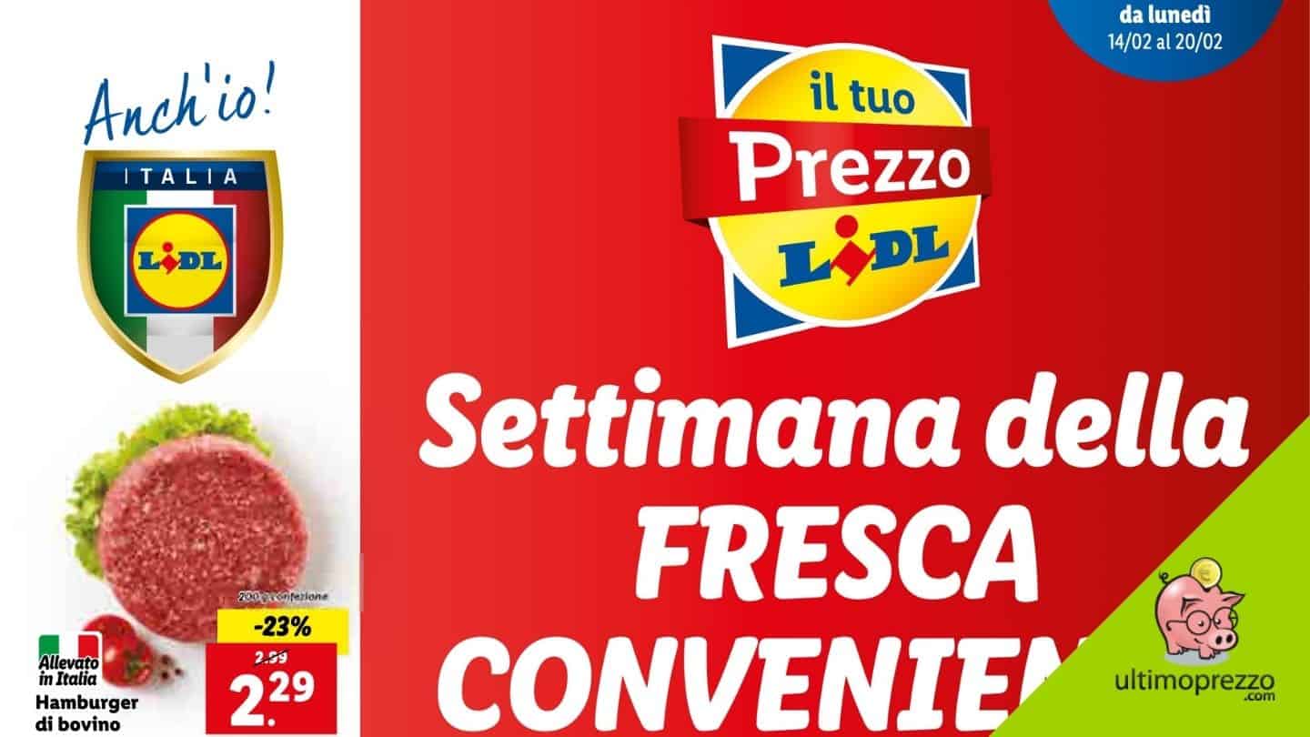 Volantino Lidl dal 14 febbraio 2022: da San Valentino offerte Fresca convenienza
