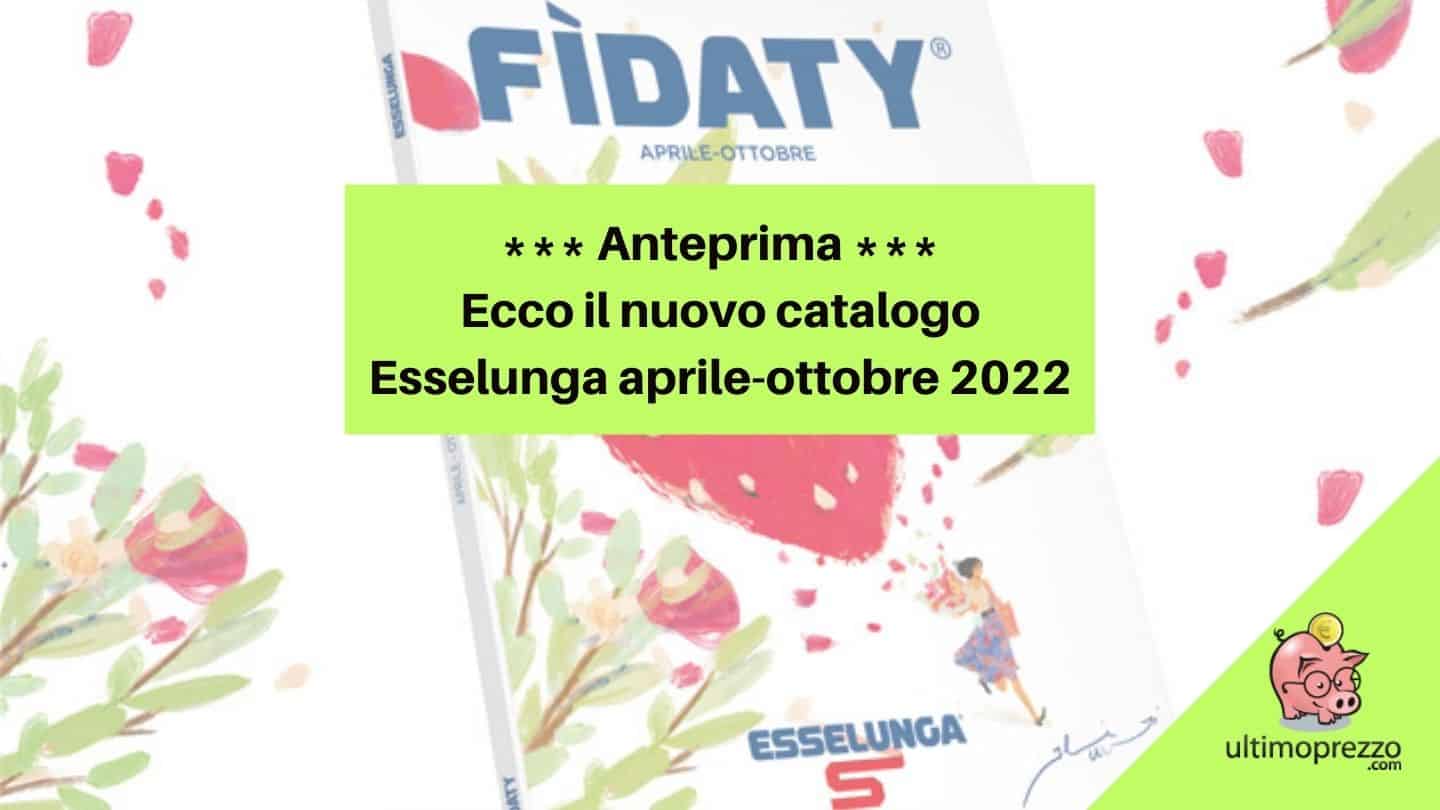 Nuovo catalogo Esselunga aprile-ottobre 2022 [AGGIORNATO: eccolo in anteprima] – I premi della raccolta punti, come funziona, quando inizia e quando scade?