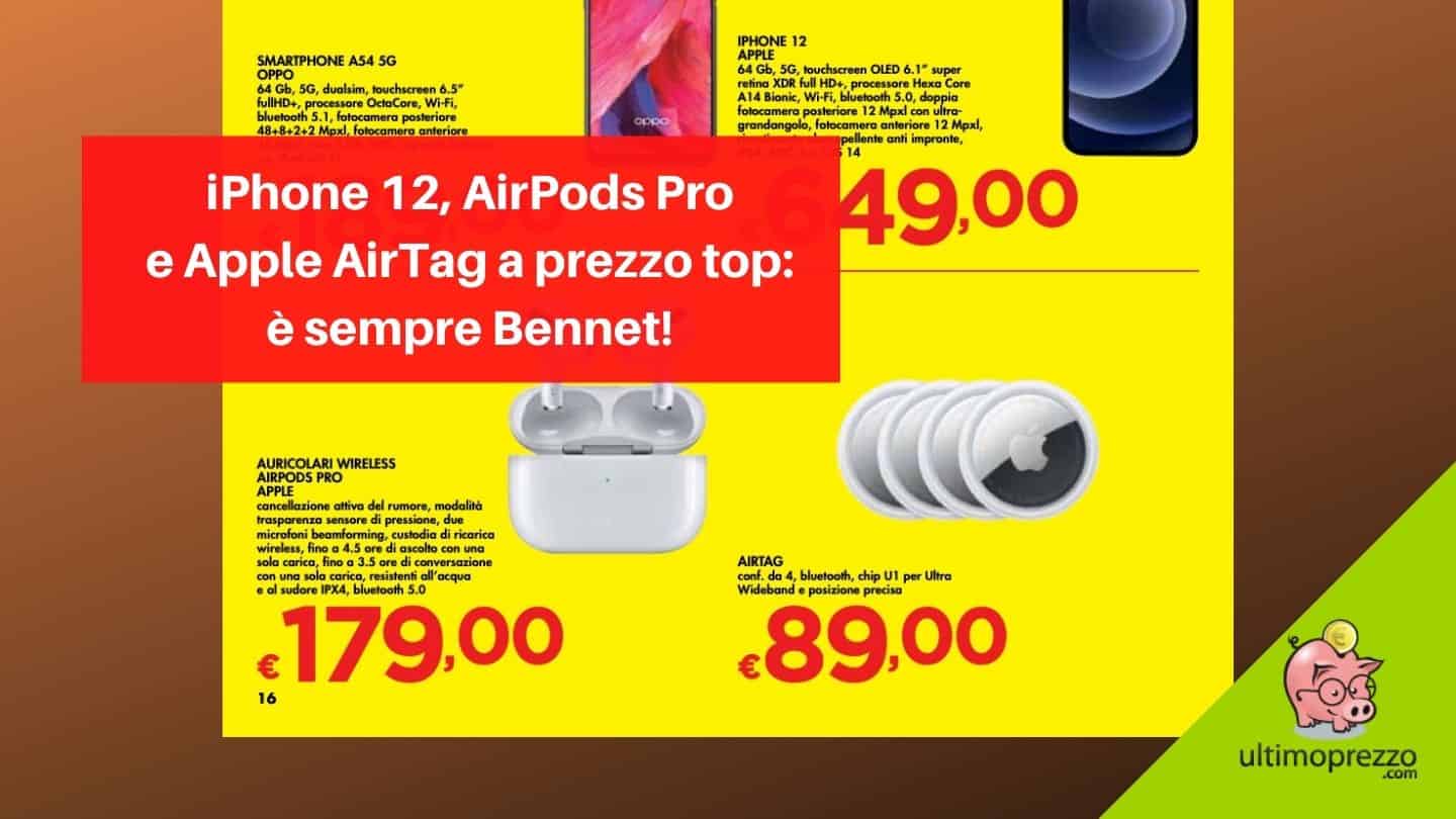 Nuovo volantino Bennet, ecco le offerte hi-tech dal 24 marzo (in attesa del catalogo premi 2022)