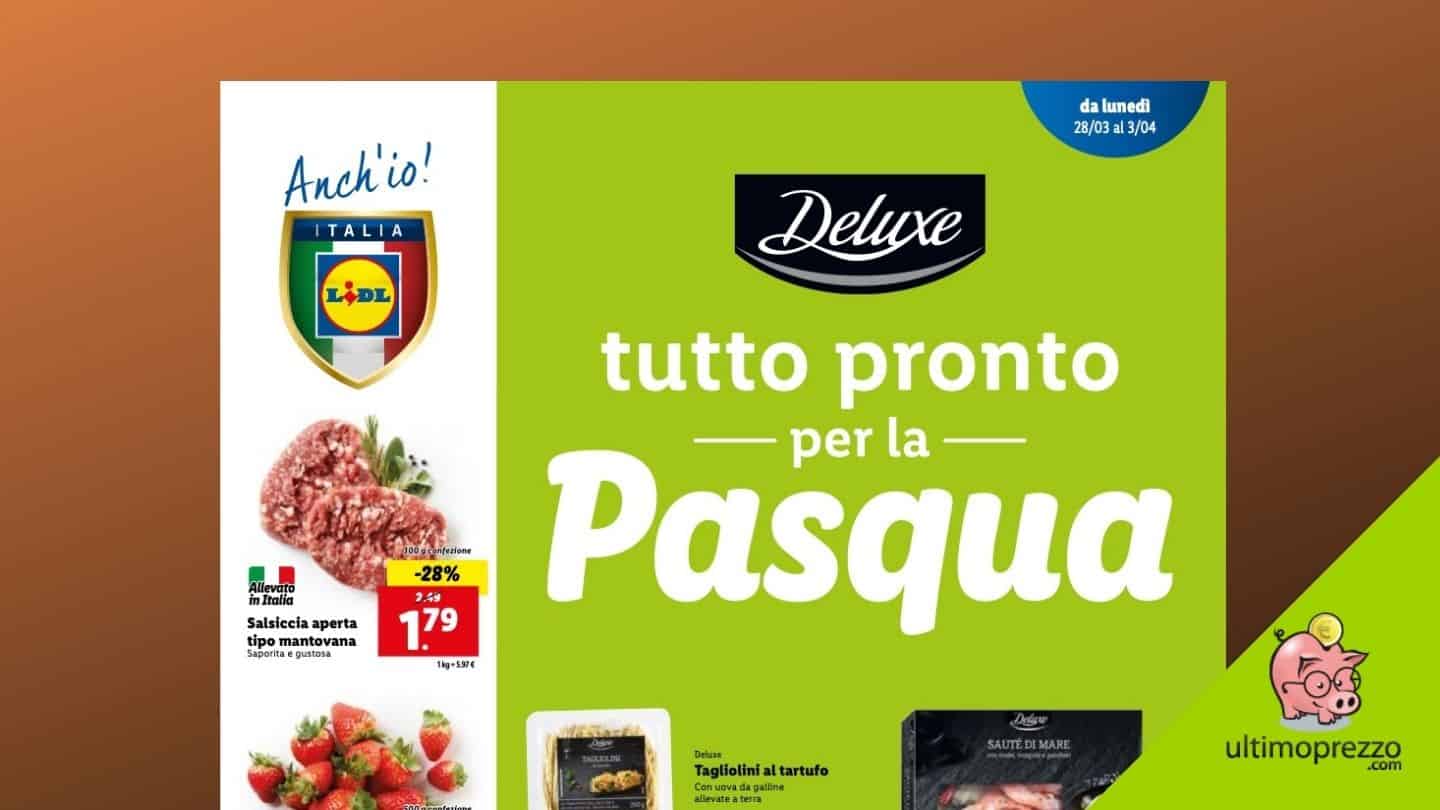 Anteprima volantino Lidl, dal 28 marzo 2022 arrivano le offerte di Pasqua!