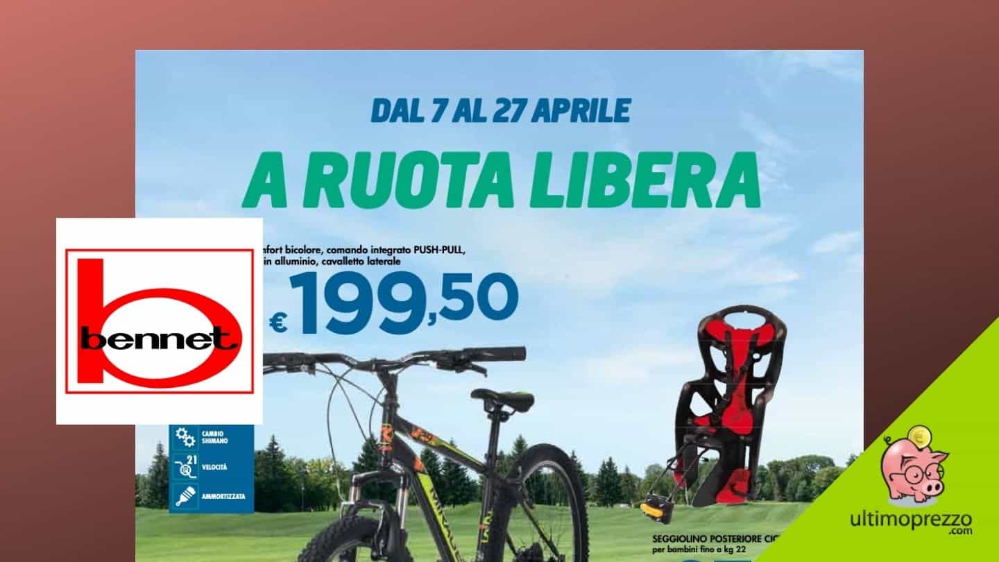 offerte biciclette Bennet aprile 2022