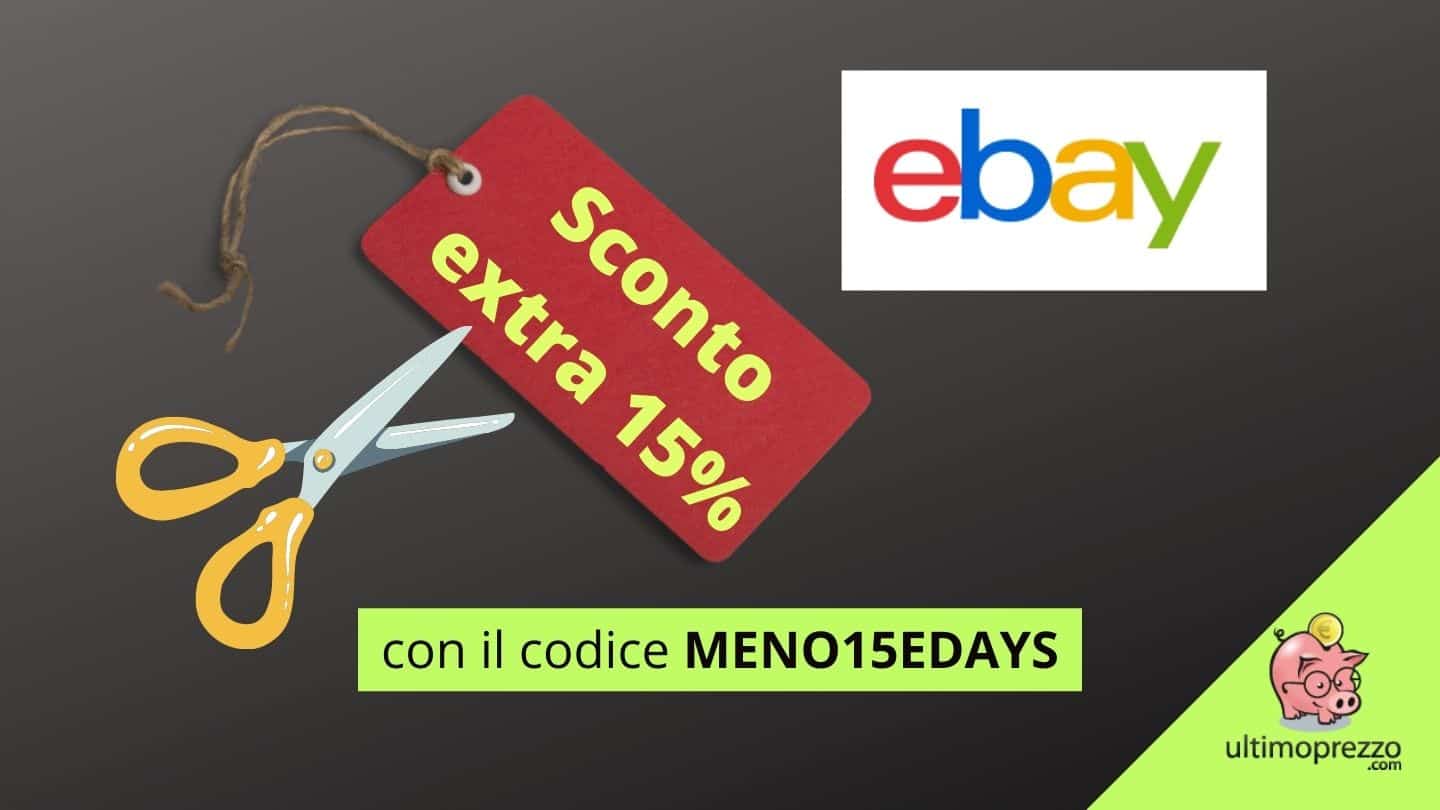 Sconto eBay -15% extra fino al 29 maggio 2022, che offerte per iPhone, S21 FE, notebook e tanto altro!