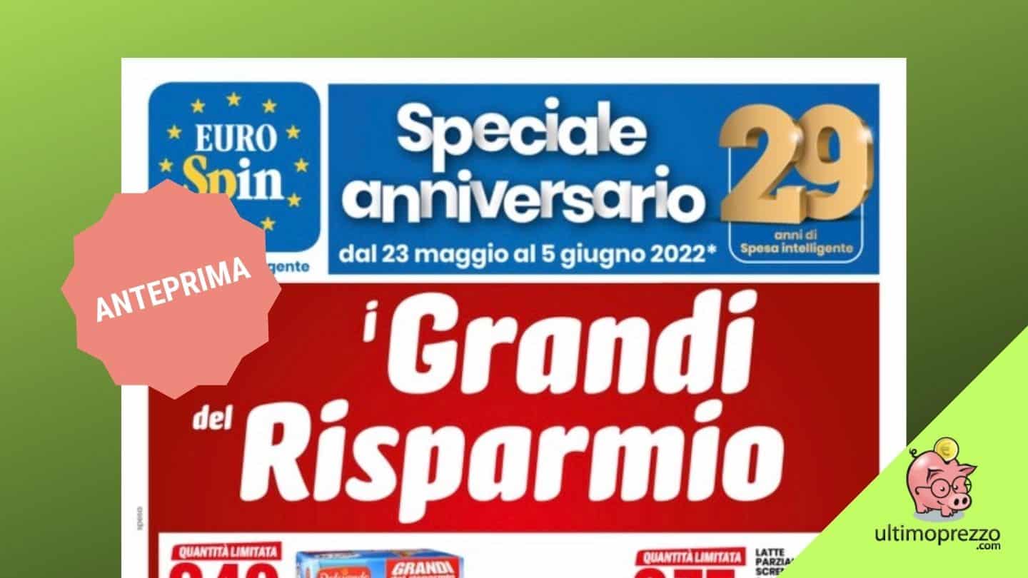 Anteprima volantino Eurospin: dal 23 maggio 2022 tutto sui grandi formati