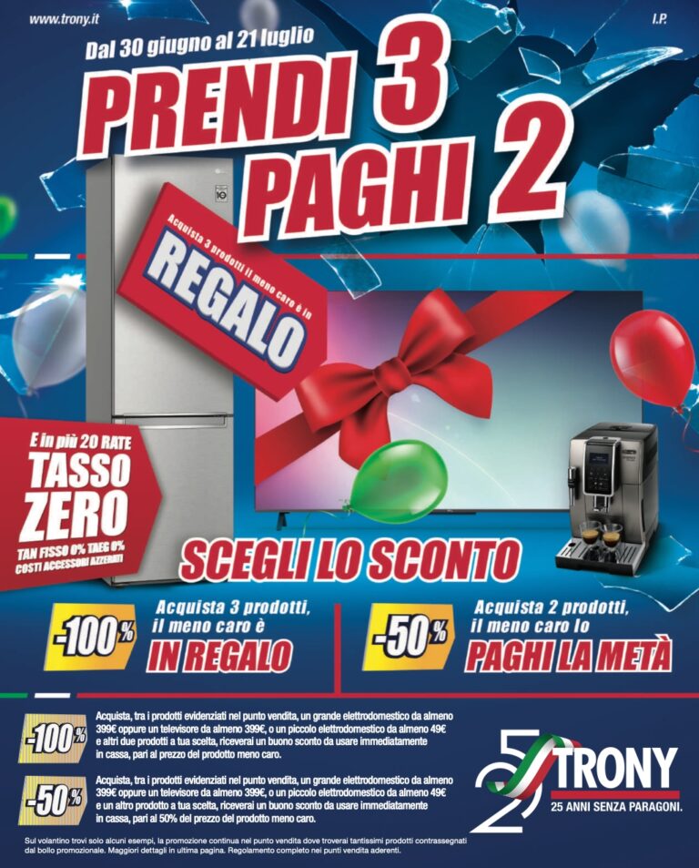 30 Giugno Torna Trony 3x2 Come Funziona L offerta Prendi 3 Paghi 2 30-giugno-torna-trony-3x2-come-funziona-l-offerta-prendi-3-paghi-2