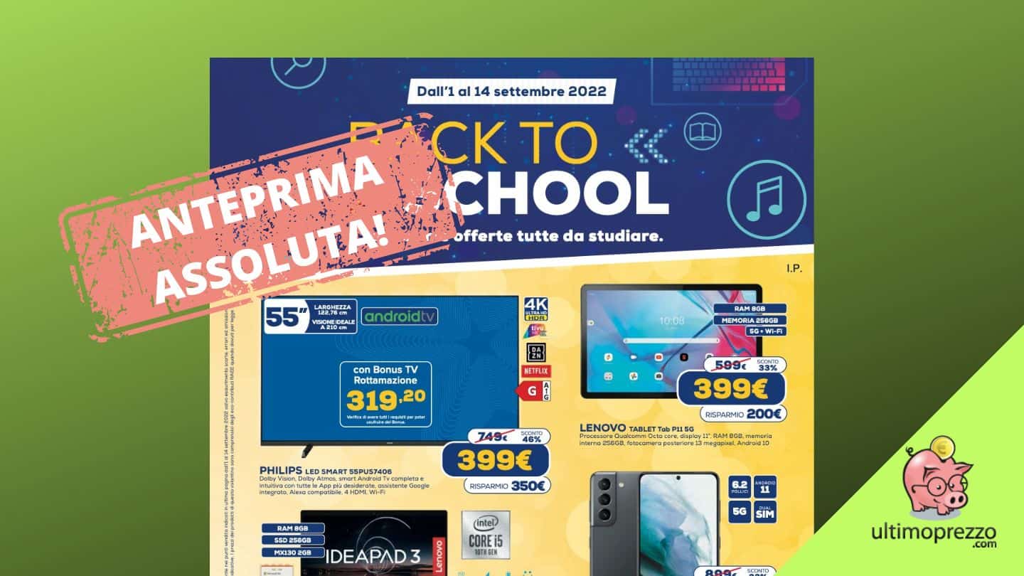 Da Euronics volantino Back To School per cominciare settembre 2022: ecco le offerte in anteprima assoluta!