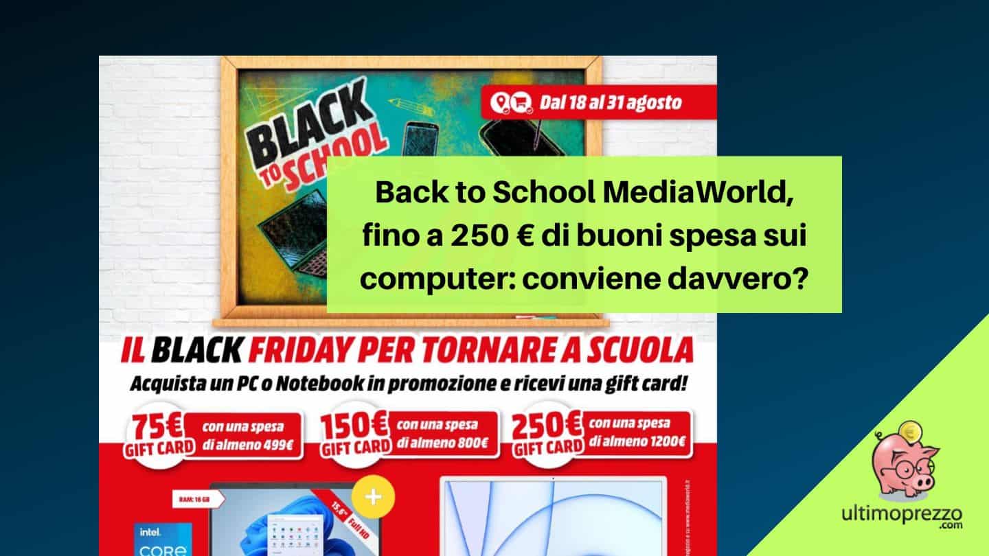 back to school mediaworld 2022