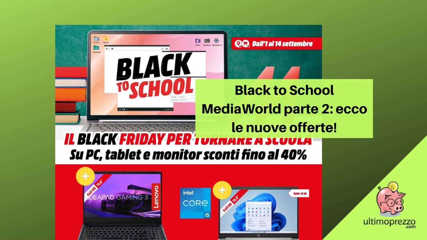 Back To School MediaWorld 2022