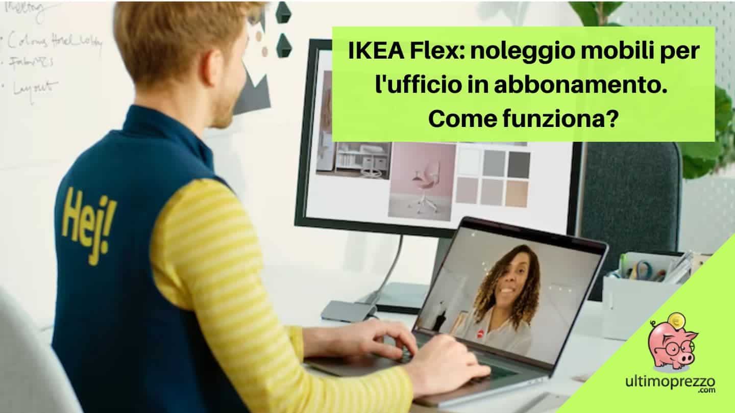 IKEA Flex: noleggio mobili per l’ufficio in abbonamento. Come funziona?