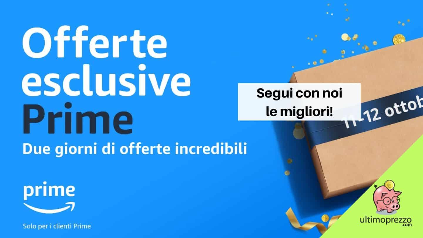 Offerte esclusive Amazon Prime 11-12 ottobre 2022, ecco le migliori occasioni!