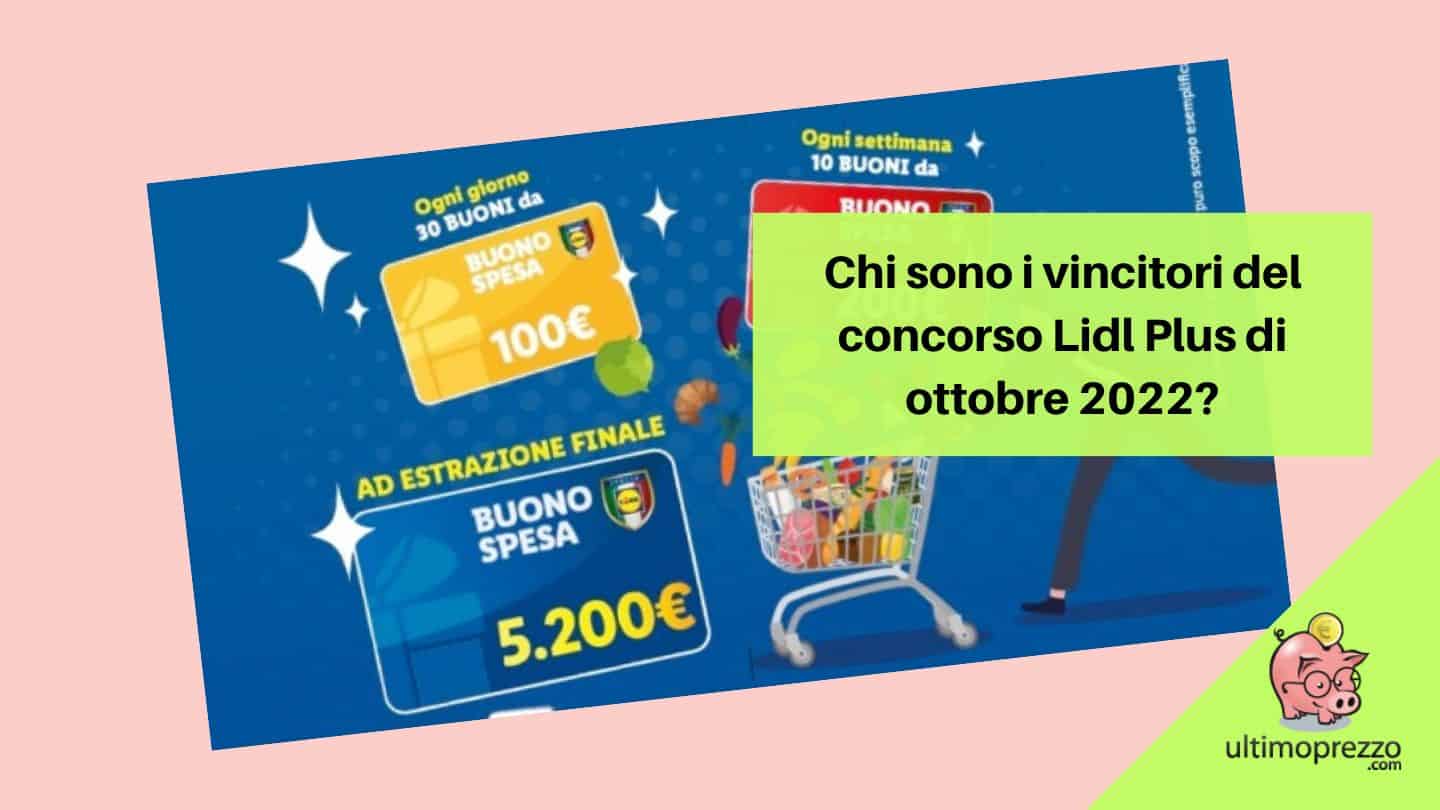 vincitori del concorso lidl plus di ottobre 2022