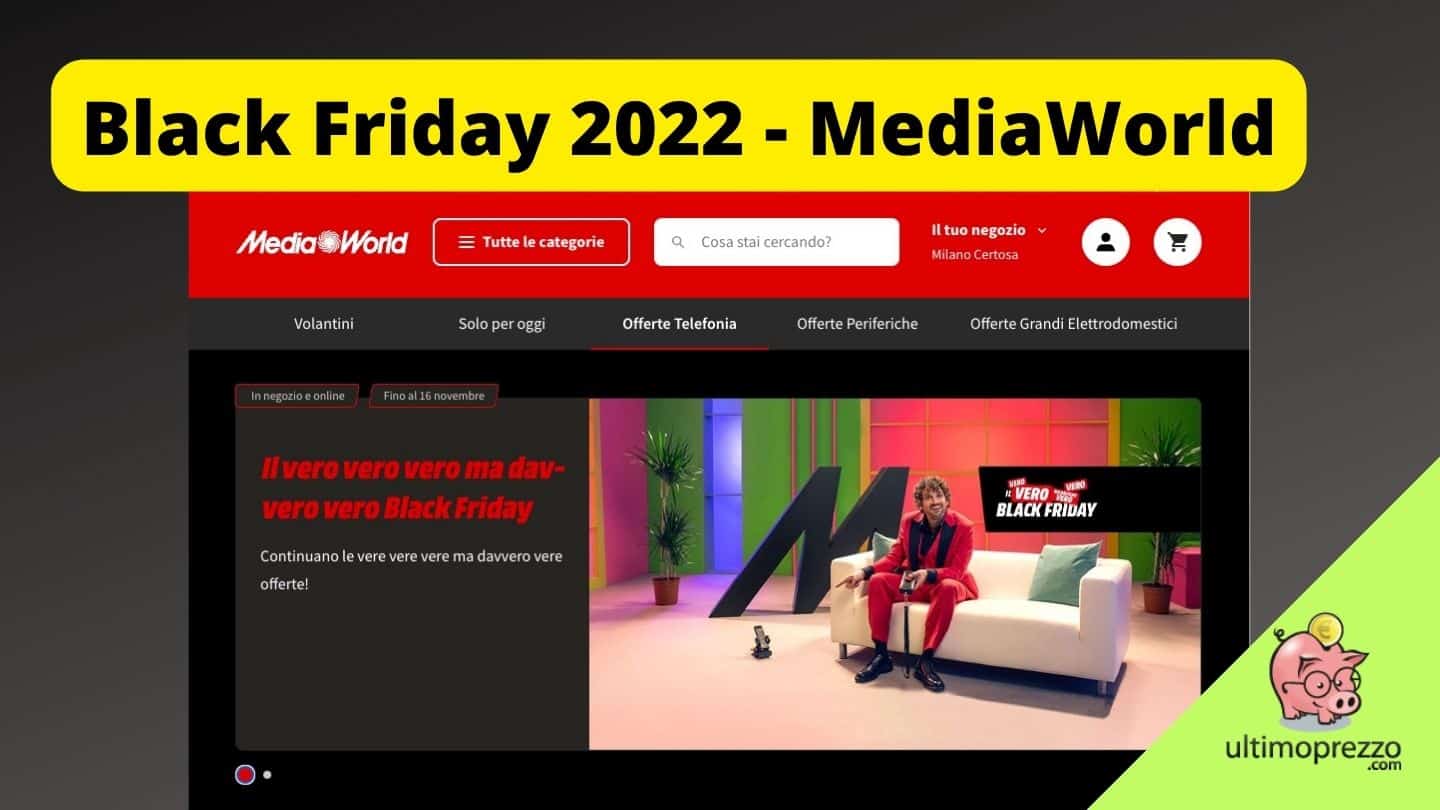 vero black friday mediaworld 2022