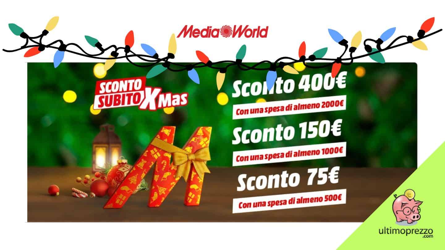 MediaWorld Xmas Days, fino a 400 Euro di Sconto subito entro l’8 dicembre 2022: regolamento, esclusioni e offerte