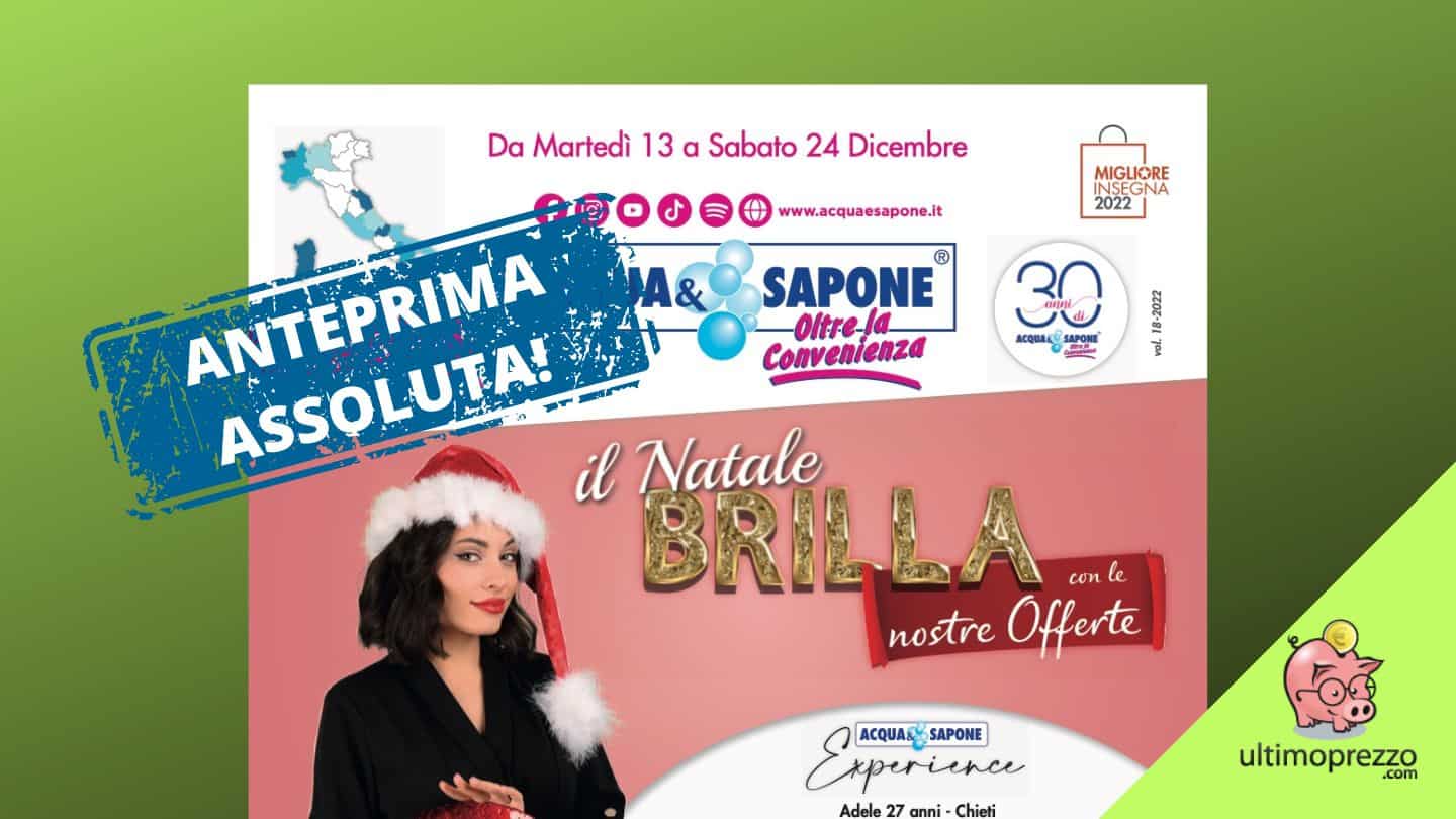 Anteprima volantino Acqua e Sapone: dal 13 dicembre 2022 le offerte di Natale!