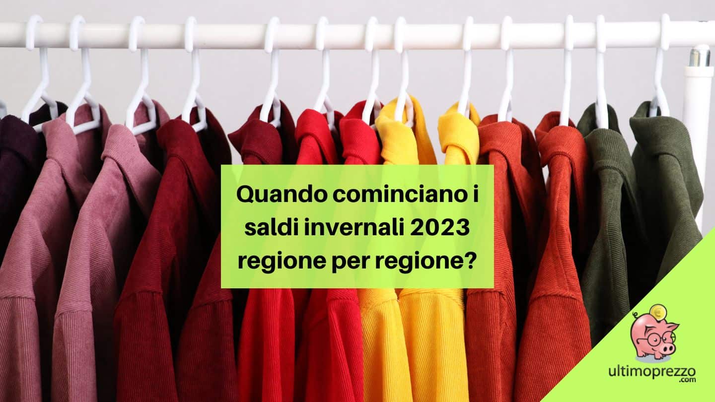 Saldi invernali 2023 dalla Lombardia alla Puglia (passando per