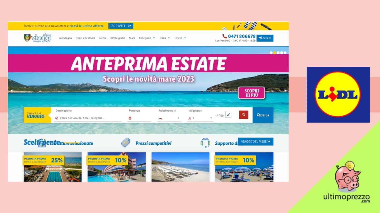 Lidl viaggi: cos’è e come si prenotano vacanze al mare, montagna, terme, crociere, etc.