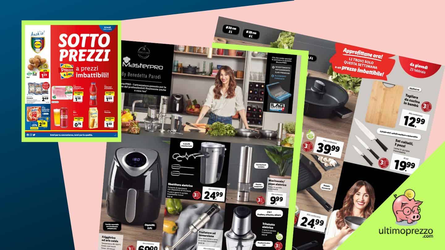 Anteprima volantino Lidl, arriva l’attrezzatura da cucina MasterPro di Benedetta Parodi: ecco le offerte dal 20 febbraio 2023