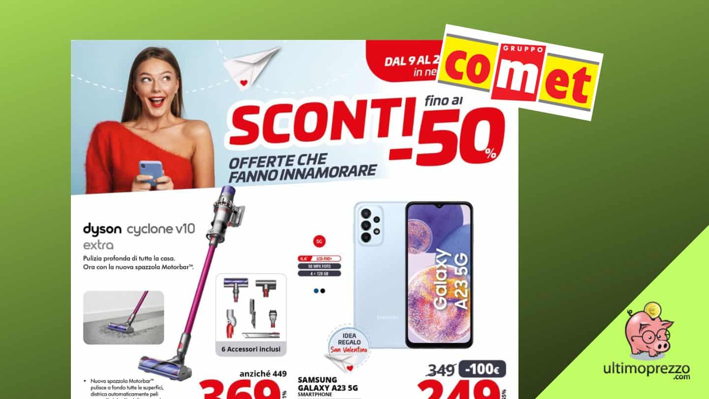 Comet, volantino 9-22 febbraio 2023 con sconti fino al 50%