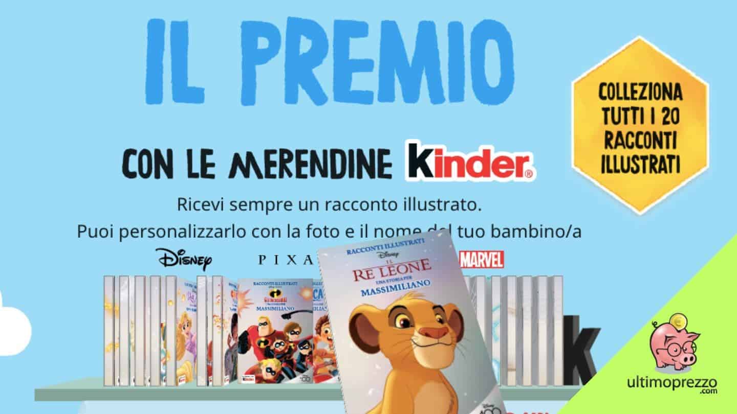 Concorso Kinder e Disney 2023: compra 2 confezioni di merendine e personalizza il tuo racconto preferito!