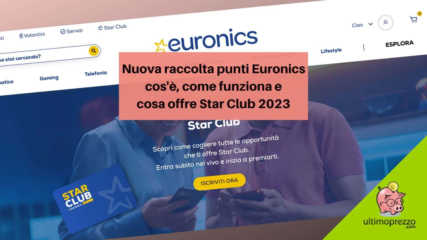 Euronics Star Club 2023, come funziona la nuova raccolta punti