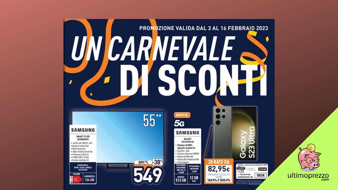 Nuovo volantino Unieuro 3-16 febbraio 2023: è davvero un Carnevale di sconti?