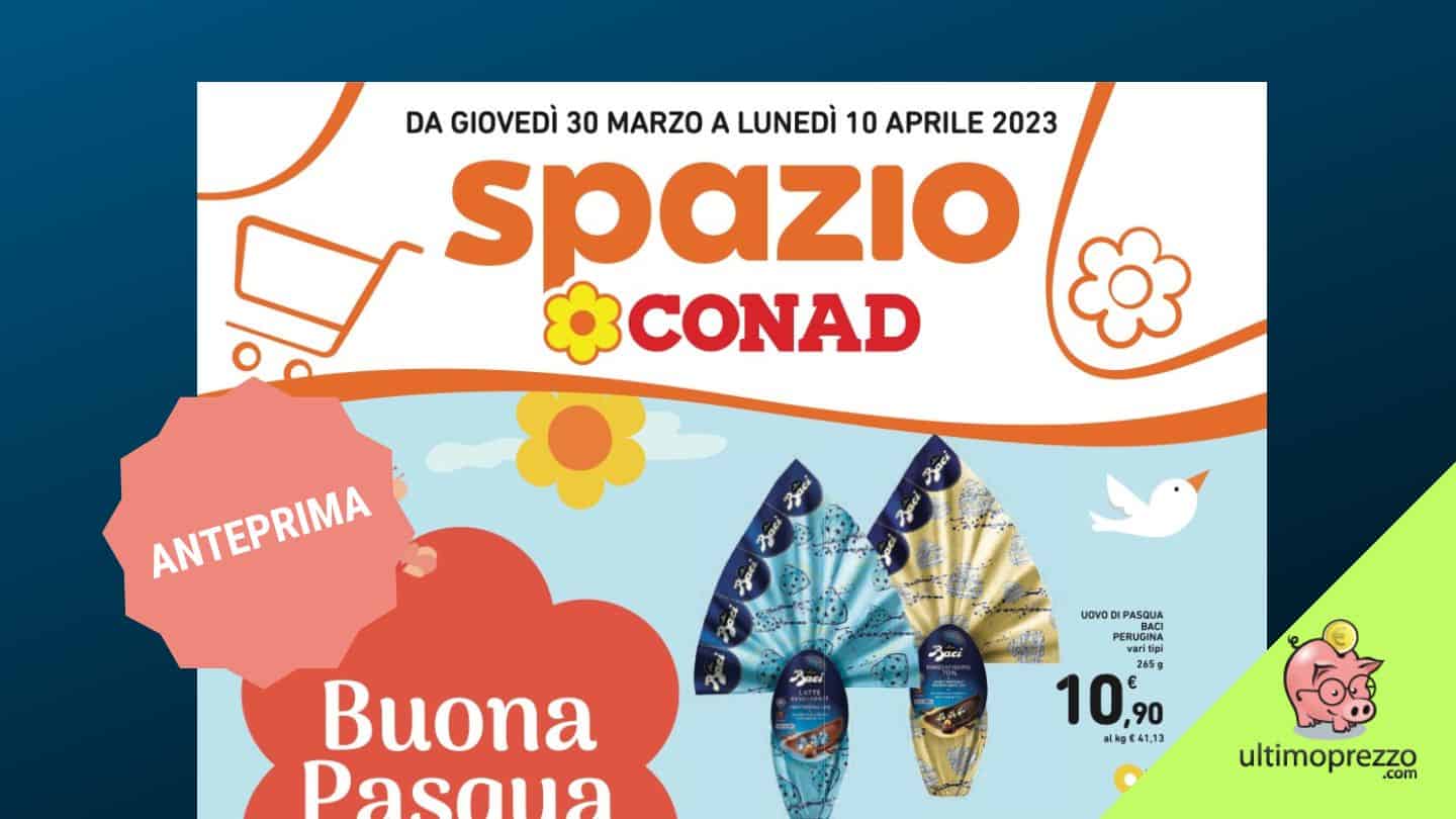 Anteprima volantino Conad, dal 30 marzo al 10 aprile 2023 è Buona Pasqua!