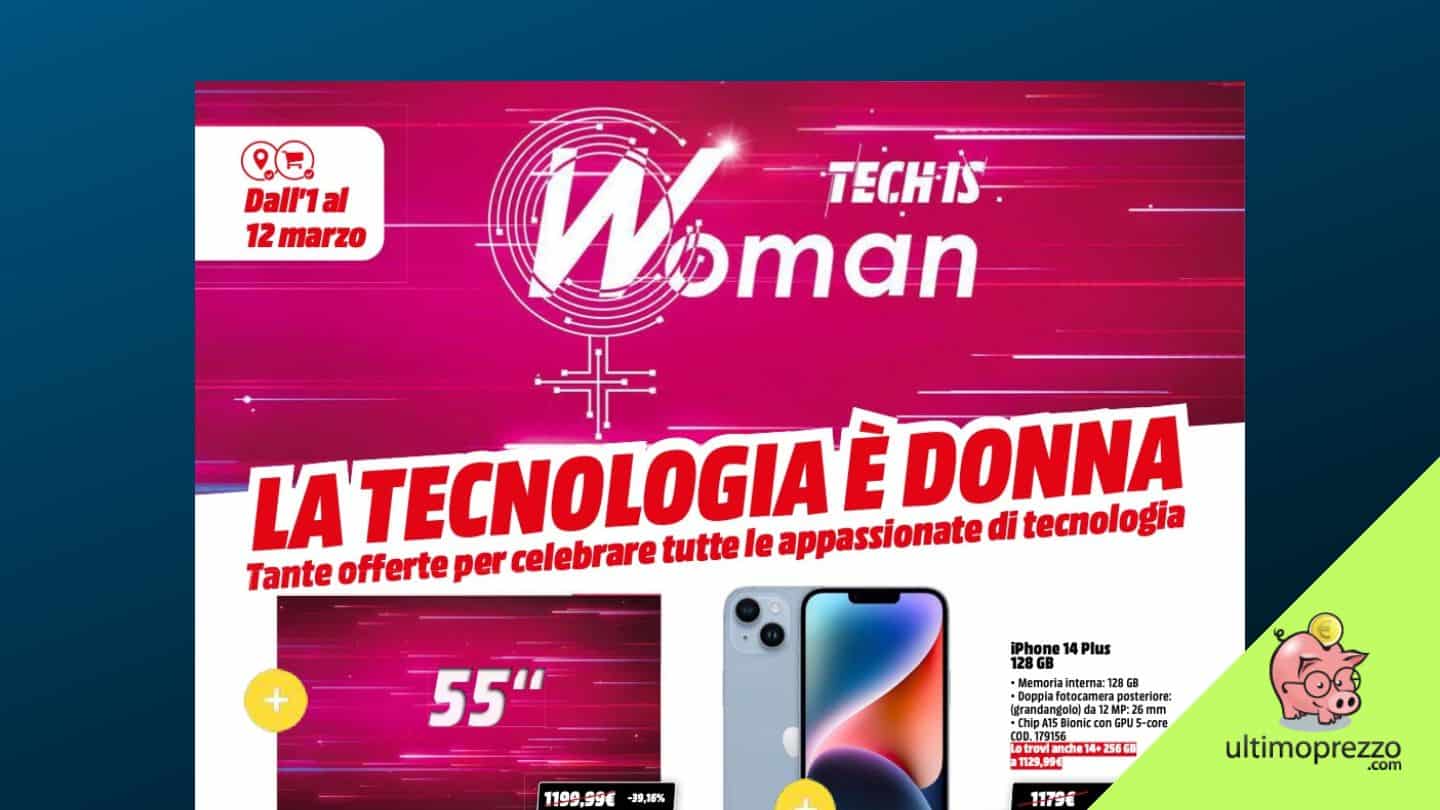 MediaWorld, ecco il volantino per la Festa della Donna! Qui le offerte 1-12 marzo 2023