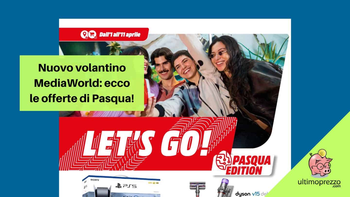 MediaWorld risponde a Unieuro: le offerte del volantino di Pasqua 2023 con PS5 e iPhone 13