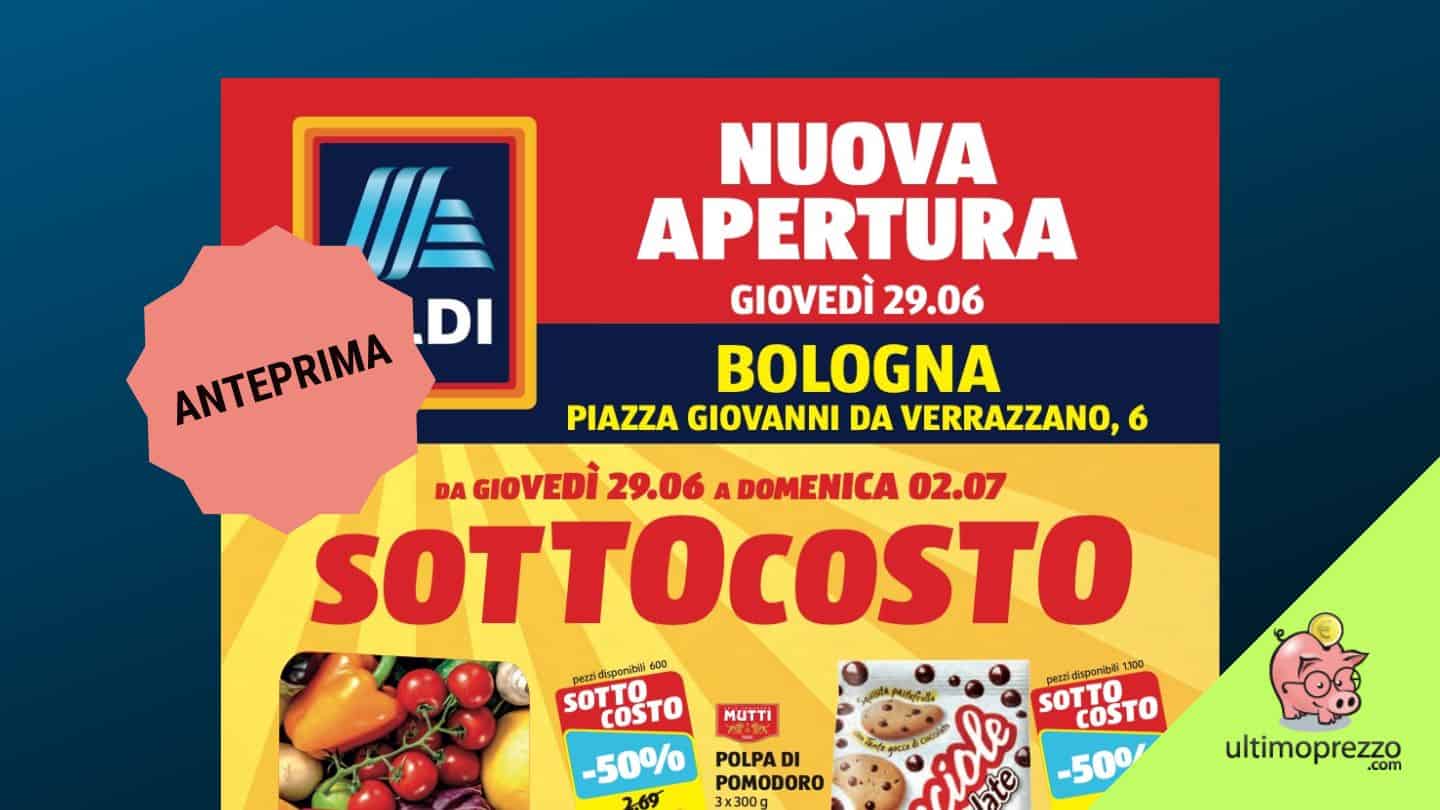 Apre Aldi Bologna, ecco dove! Festa sottocosto dal 29 giugno 2023