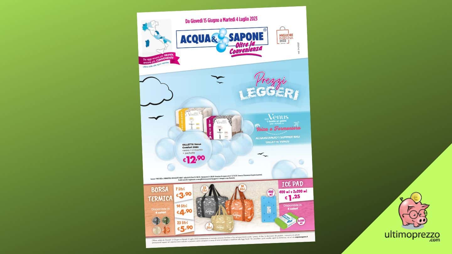 Volantino Acqua e Sapone: in anteprima assoluta le offerte di inizio estate dal 15 giugno 2023