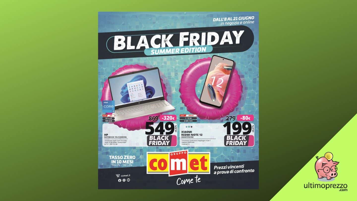 Anteprima Black Friday Comet 2023, a giugno un volantino di offerte fuori stagione: scopriamole!