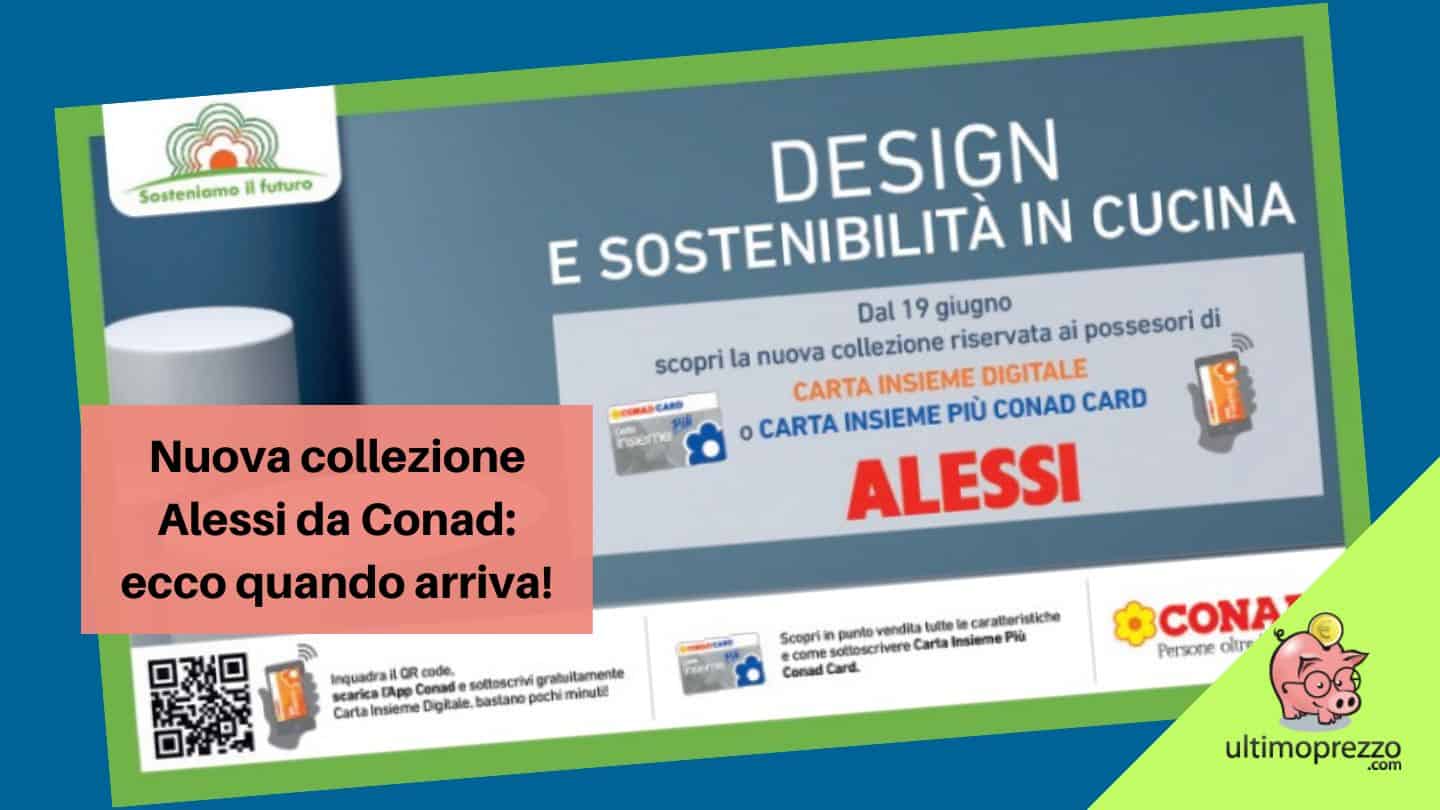 Nuova collezione Alessi Conad 2023: ecco i premi [AGGIORNATO]