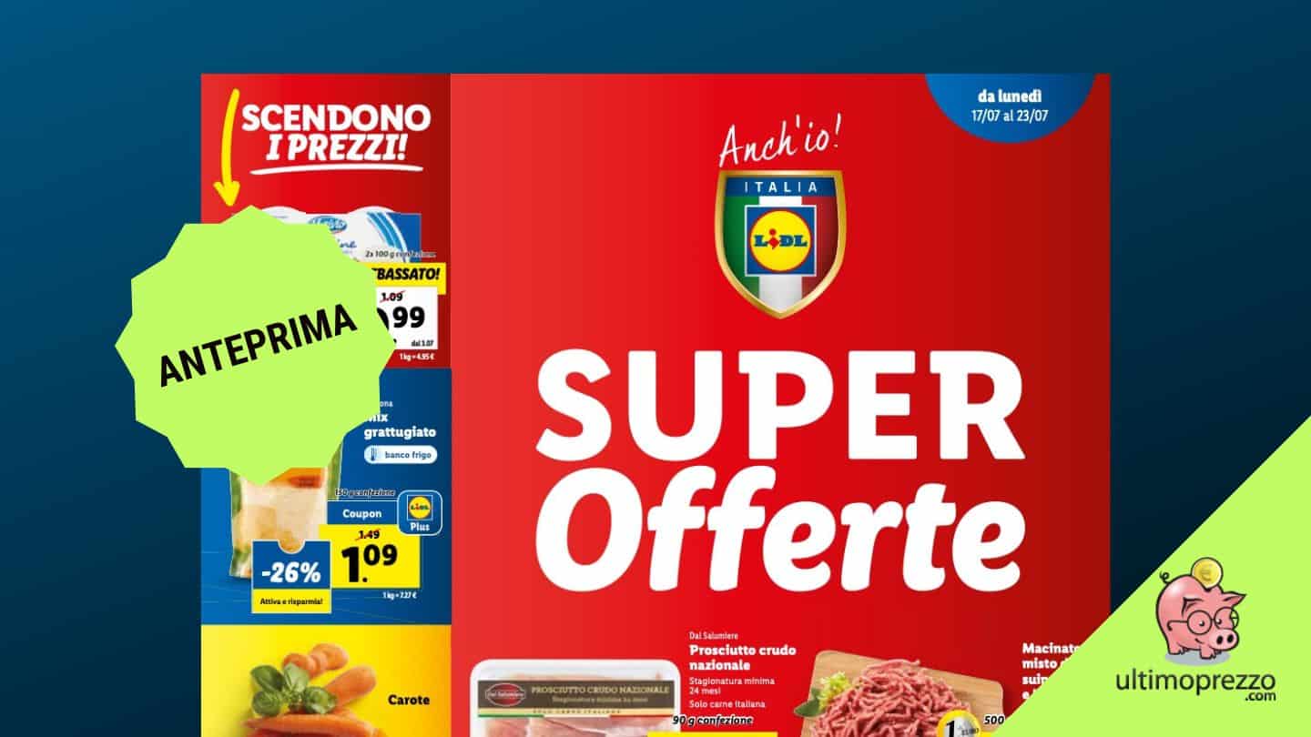 Ecco il volantino Lidl dal 17 luglio 2023: viaggi e supereroi protagonisti delle offerte