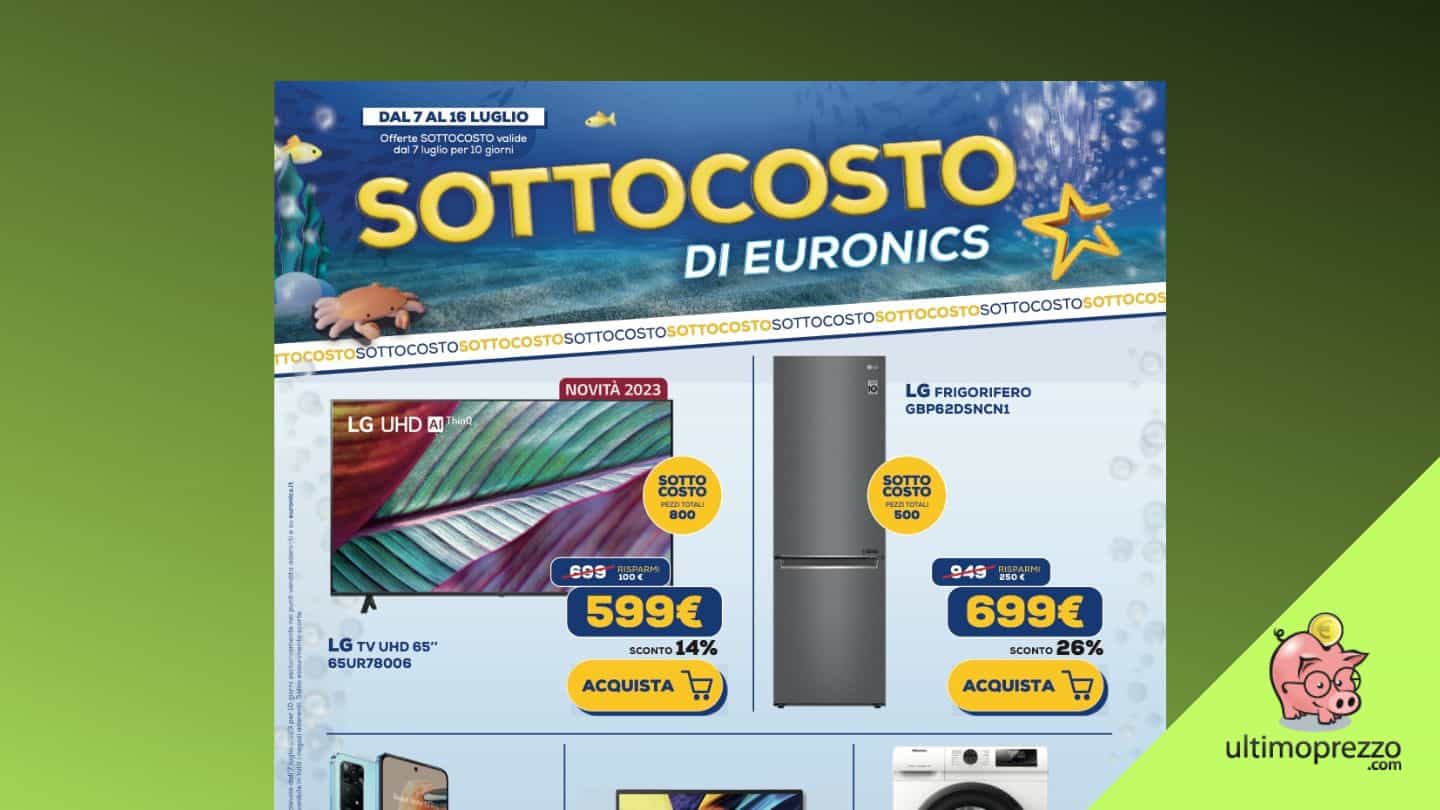 sottocosto euronics 7 luglio 2023