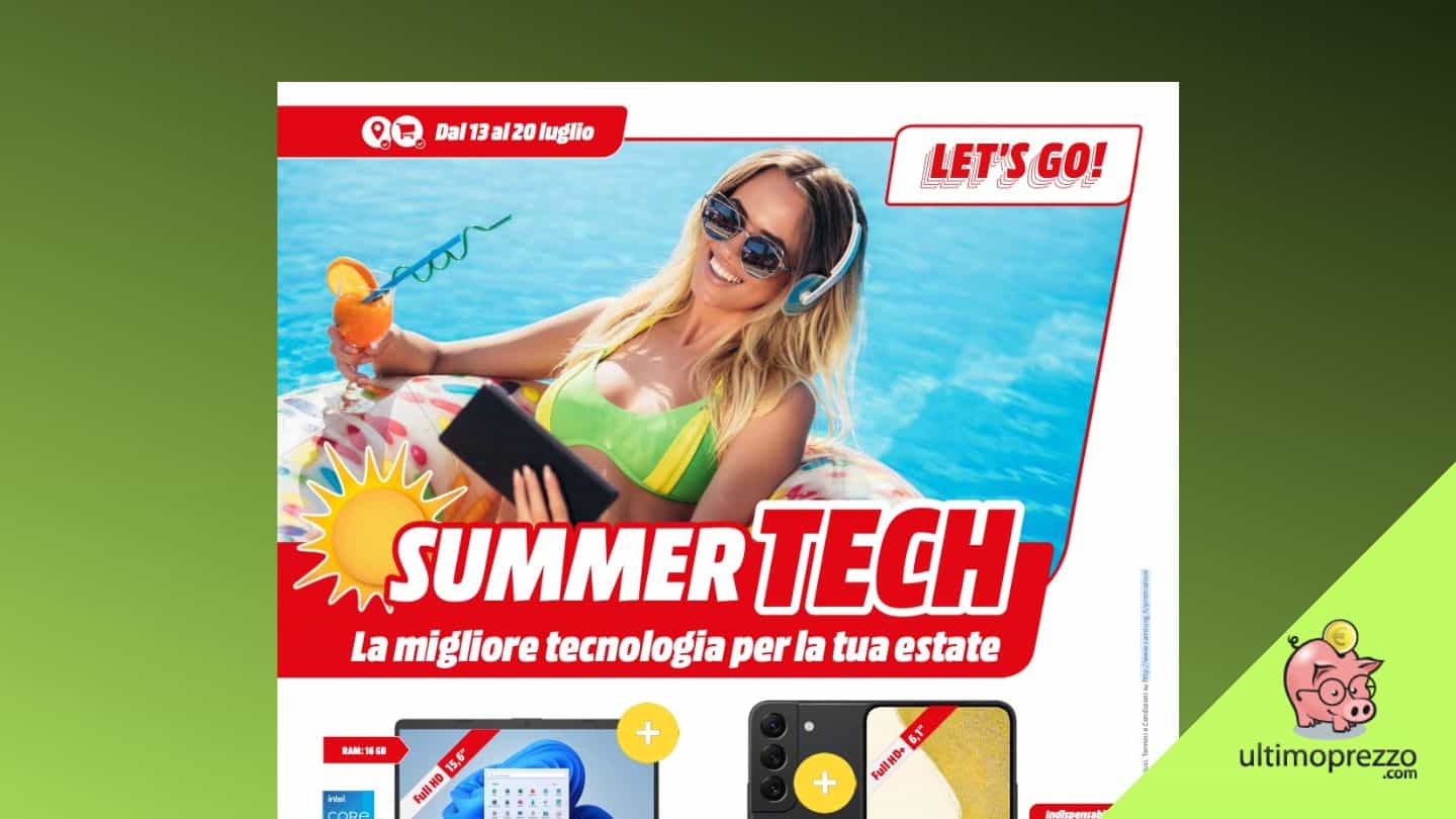 Nuovo volantino MediaWorld 13-20 luglio 2023. AAA: sconti cercasi