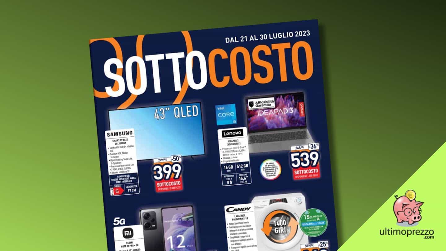 Unieuro, è sottocosto! Le offerte migliori del volantino 21-30 luglio 2023