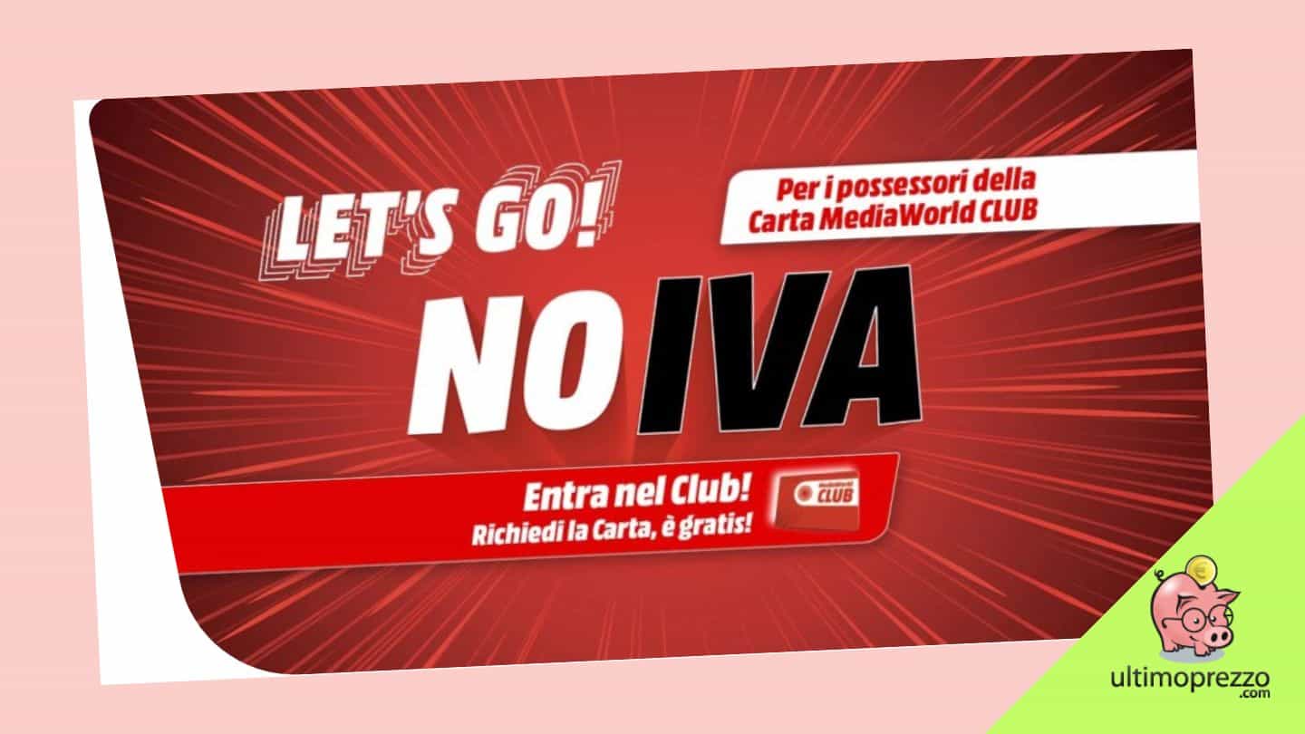 Il NO IVA MediaWorld 29-30 settembre 2023 profuma di sottocosto – ma occhio alle esclusioni