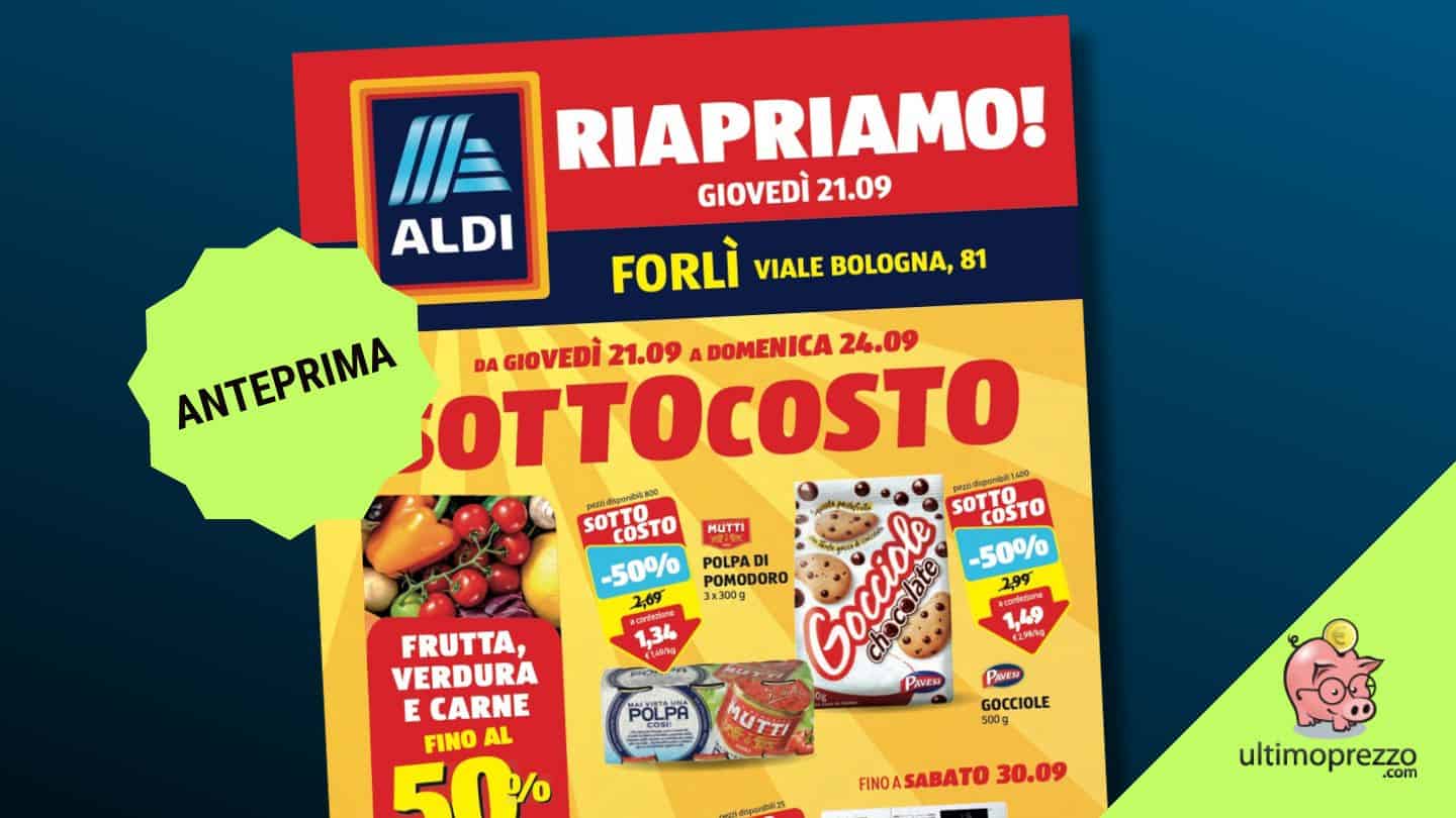 Aldi Forlì riapre dopo l’alluvione, ecco il volantino sottocosto della rinascita dal 21 settembre 2023