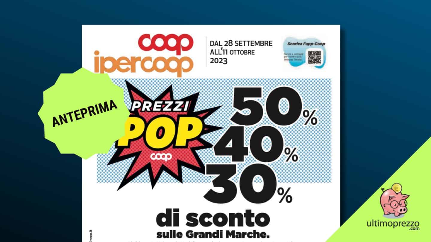 Volantino Ipercoop-Coop in anteprima: dal 28 settembre 2023 saranno sconti Grandi Marche