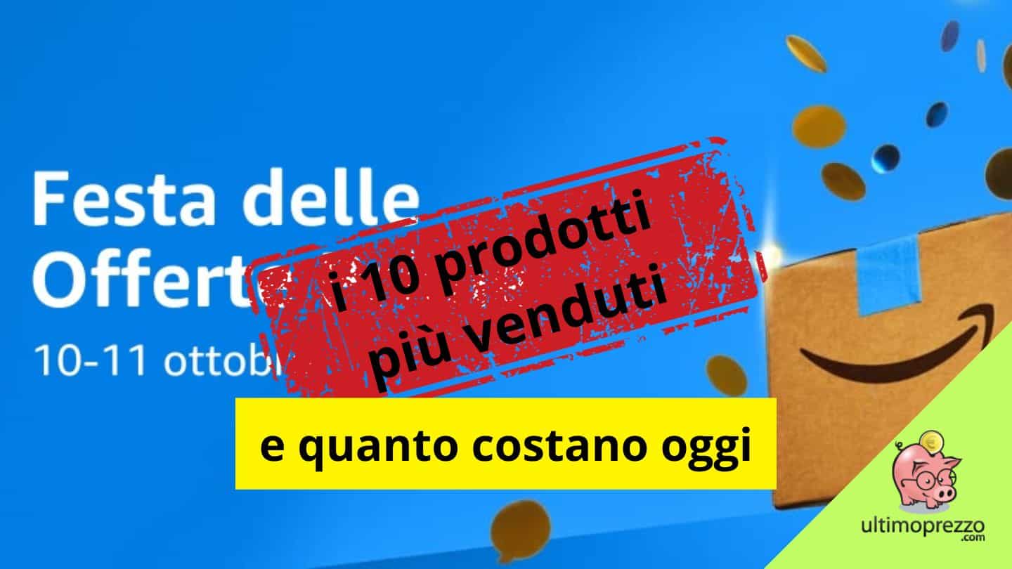 Festa delle Offerte Prime ottobre 2023, ecco i 10 prodotti più acquistati (e quanto costano oggi)
