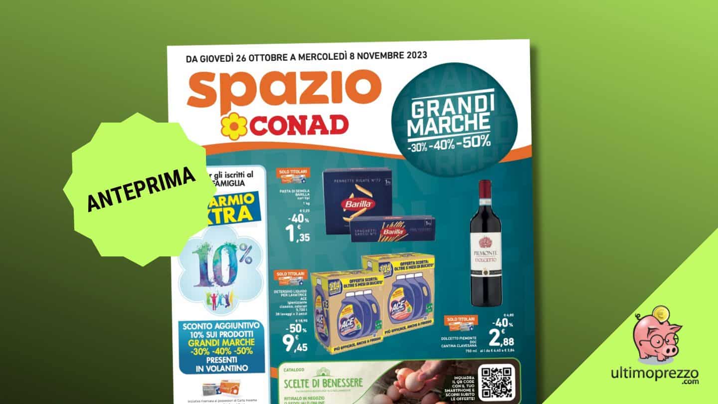 Anteprima volantino Conad: tornano gli sconti Grandi Marche dal 26 ottobre 2023