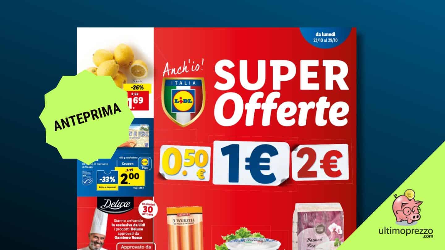 Lidl dal 23 ottobre 2023 cambia il volantino. Finalmente…